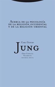 ACERCA DE LA PSICOLOGIA DE LA  RELIGION OCCIDENTAL (TELA) | 9788481649079 | JUNG,CARL GUSTAV | Libreria Geli - Librería Online de Girona - Comprar libros en catalán y castellano