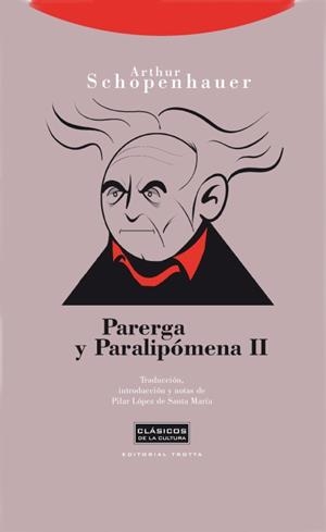 PARERGA Y PARALIPOMENA-2 | 9788498790498 | SCHOPENHAUER,ARTHUR | Libreria Geli - Librería Online de Girona - Comprar libros en catalán y castellano