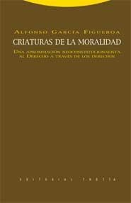 CRIATURAS DE LA MORALIDAD | 9788498790801 | GARCIA FIGUEROA,ALFONSO | Libreria Geli - Librería Online de Girona - Comprar libros en catalán y castellano