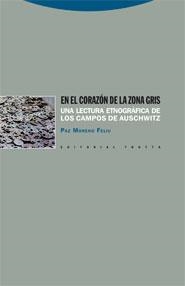 EN EL CORAZON DE LA ZONA GRIS,UNA LECTURA ETNOGRAFICA DE LOS | 9788498791181 | MORENO FELIU,PAZ SOFIA | Libreria Geli - Librería Online de Girona - Comprar libros en catalán y castellano