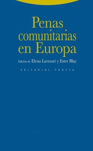 PENAS COMUNITARIAS EUROPEAS(1ºED) | 9788498792270 | LARRAURI,ELENA | Libreria Geli - Librería Online de Girona - Comprar libros en catalán y castellano