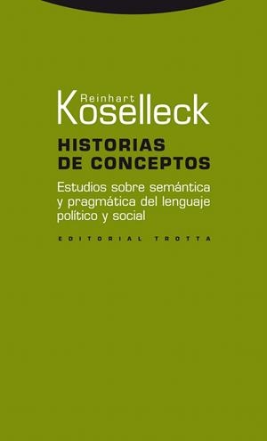 HISTORIAS DE CONCEPTOS | 9788498793000 | KOSELLECK,REINHART | Llibreria Geli - Llibreria Online de Girona - Comprar llibres en català i castellà
