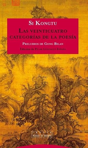 LAS VEINTICUATRO CATEGORÍAS DE LA POESÍA | 9788498793307 | KONGTU,SI | Libreria Geli - Librería Online de Girona - Comprar libros en catalán y castellano
