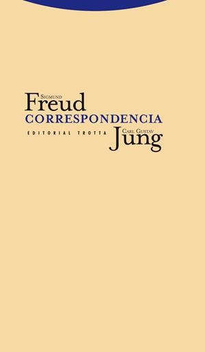 CORRESPONDENCIA:SIGMUND FREUD/CARL GUSTAV JUNG | 9788498793314 | FREUD,SIGMUND/JUNG,CARL GUSTAV | Libreria Geli - Librería Online de Girona - Comprar libros en catalán y castellano