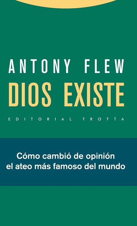 DIOS EXISTE.CÓMO CAMBIÓ DE OPINIÓN EL ATEO MÁS FAMOSO DEL MUNDO | 9788498793680 | FLEW,ANTONY | Libreria Geli - Librería Online de Girona - Comprar libros en catalán y castellano