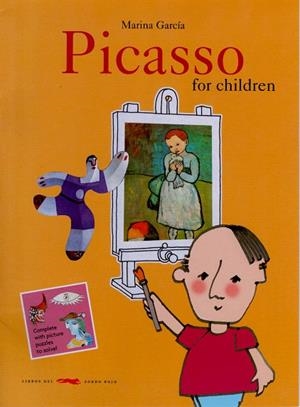 PICASSO FOR CHILDREN | 9788493403218 | GARCÍA,MARINA | Llibreria Geli - Llibreria Online de Girona - Comprar llibres en català i castellà