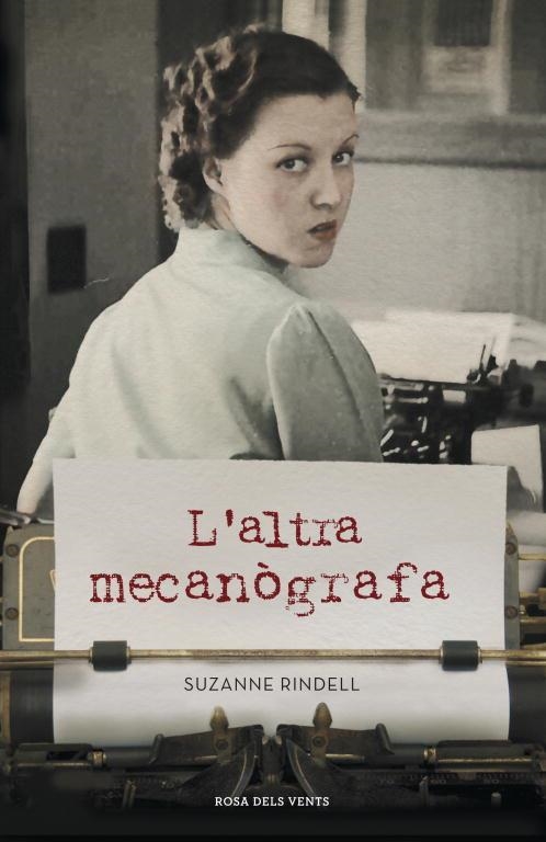 L'ALTRA MECANÒGRAFA (TD) | 9788401388699 | RINDELL,SUZANNE | Libreria Geli - Librería Online de Girona - Comprar libros en catalán y castellano
