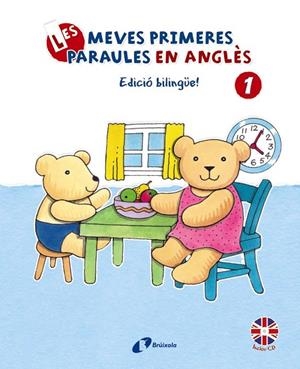 LES MEVES PRIMERES PARAULES EN ANGLÈS-1 (EDICIÓ BILINGÜE!) +CD | 9788499064420 | BRUZZONE,CATHERINE | Libreria Geli - Librería Online de Girona - Comprar libros en catalán y castellano