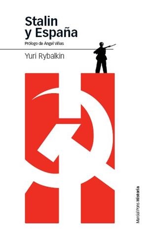 STALIN Y ESPAÑA | 9788496467583 | RYBALKIN,YURI | Llibreria Geli - Llibreria Online de Girona - Comprar llibres en català i castellà