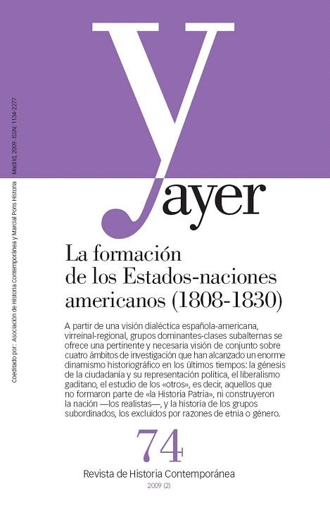 AYER Nº 74. LA FORMACION DE DE LOS ESTADOS AMERICANOS | 9788496467965 | VVAA | Llibreria Geli - Llibreria Online de Girona - Comprar llibres en català i castellà