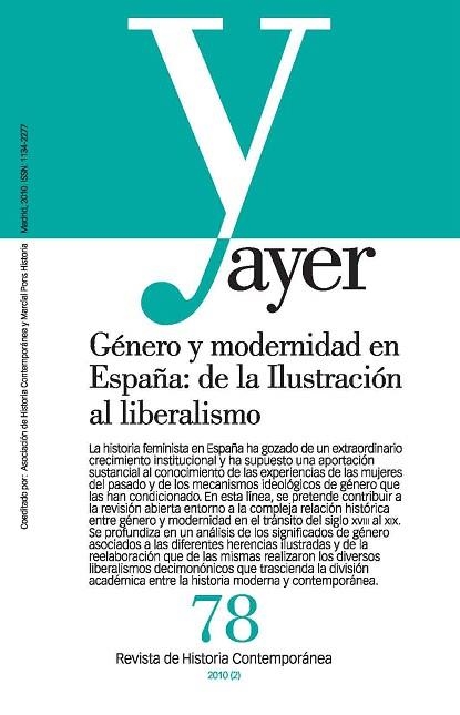 AYER-78.GENERO Y MODERNIDAD EN ESPAÑA:DE LA ILUSTRACION.... | 9788492820276 | BOLUFER, MÓNICA/BURGUESA, MÓNICA | Llibreria Geli - Llibreria Online de Girona - Comprar llibres en català i castellà