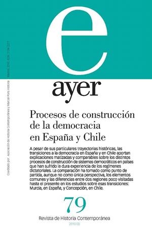AYER 79. PROCESOS DE CONSTRUCCION DE LA DEMOCRACIA EN ESPAÑA | 9788492820344 | Llibreria Geli - Llibreria Online de Girona - Comprar llibres en català i castellà