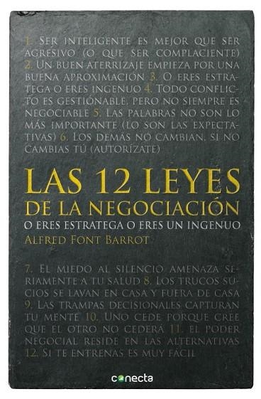 LAS 12 LEYES DE LA NEGOCIACIÓN O ERES ESTRATEGA O ERES INGENUO | 9788415431497 | FONT BARROT,ALFRED | Llibreria Geli - Llibreria Online de Girona - Comprar llibres en català i castellà