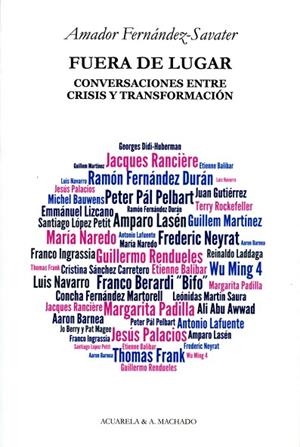 FUERA DE LUGAR.CONVERSACIONES ENTRE CRISIS Y TRANSFORMACION | 9788477742128 | FERNÁNDEZ-SAVATER,AMADOR | Llibreria Geli - Llibreria Online de Girona - Comprar llibres en català i castellà