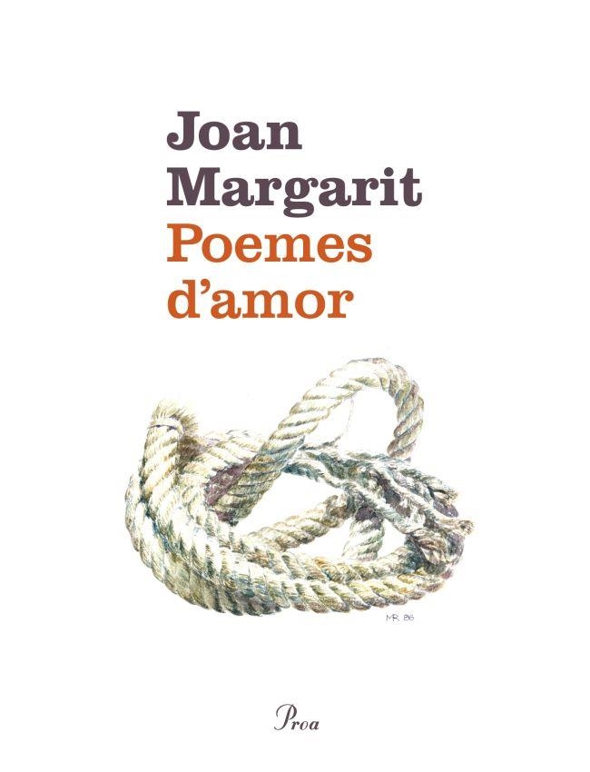 POEMES D'AMOR | 9788475883779 | MARGARIT,JOAN | Libreria Geli - Librería Online de Girona - Comprar libros en catalán y castellano