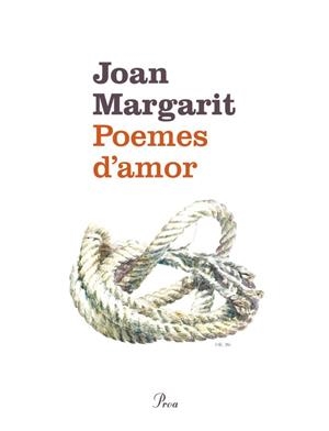 POEMES D'AMOR | 9788475883779 | MARGARIT,JOAN | Llibreria Geli - Llibreria Online de Girona - Comprar llibres en català i castellà