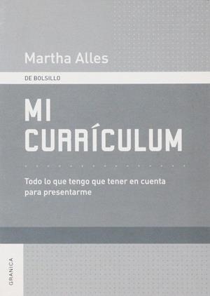 MI CURRICULUM.TODO LO QUE TENGO QUE TENER EN CUENTA PARA PRESENTARME | 9789506413798 | ALLES,MARTHA | Llibreria Geli - Llibreria Online de Girona - Comprar llibres en català i castellà