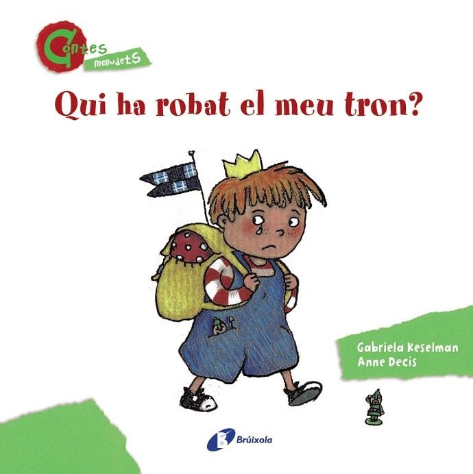 QUI HA ROBAT EL MEU TRON? (LLETRA LLIGADA I DE PAL) | 9788499064642 | KESELMAN,GABRIELA/DECIS,ANNE  | Libreria Geli - Librería Online de Girona - Comprar libros en catalán y castellano