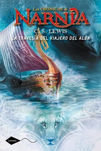 LAS CRÓNICAS DE NARNIA-5.LA TRAVESIA DEL VIAJERO | 9788408046028 | LEWIS,C.S. | Libreria Geli - Librería Online de Girona - Comprar libros en catalán y castellano