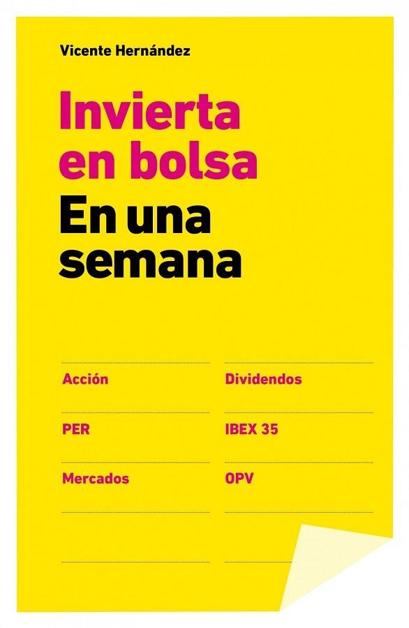 INVERTIR EN BOLSA EN UNA SEMANA  | 9788498752656 | HERNÁNDEZ,VICENTE  | Libreria Geli - Librería Online de Girona - Comprar libros en catalán y castellano