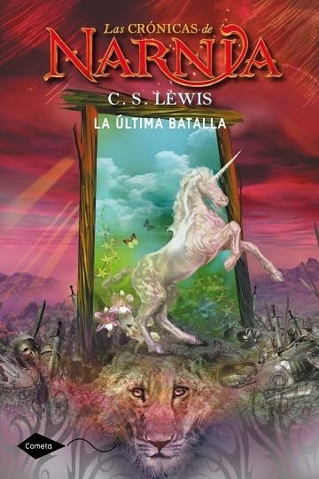 LAS CRONICAS DE NARNIA-7.LA ULTIMA BATALLA | 9788408046233 | LEWIS,C.S. | Llibreria Geli - Llibreria Online de Girona - Comprar llibres en català i castellà