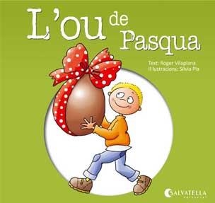 L'OU DE PAQUA (VES PER ON...4) | 9788484127505 | VILAPLANA,ROGER/PLA,SÍLVIA (IL) | Libreria Geli - Librería Online de Girona - Comprar libros en catalán y castellano