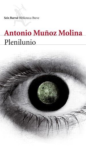 PLENILUNIO | 9788432215735 | MUÑOZ MOLINA,ANTONIO  | Llibreria Geli - Llibreria Online de Girona - Comprar llibres en català i castellà
