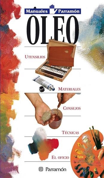 MANUALES PARRAMON OLEO | 9788434220294 | Llibreria Geli - Llibreria Online de Girona - Comprar llibres en català i castellà
