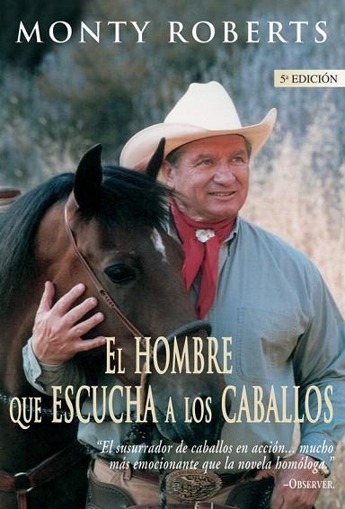 EL HOMBRE QUE ESCUCHA A LOS CABALLOS | 9788479023287 | ROBERTS,MONTY | Libreria Geli - Librería Online de Girona - Comprar libros en catalán y castellano