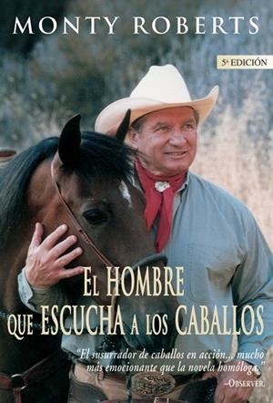 EL HOMBRE QUE ESCUCHA A LOS CABALLOS | 9788479023287 | ROBERTS,MONTY | Libreria Geli - Librería Online de Girona - Comprar libros en catalán y castellano