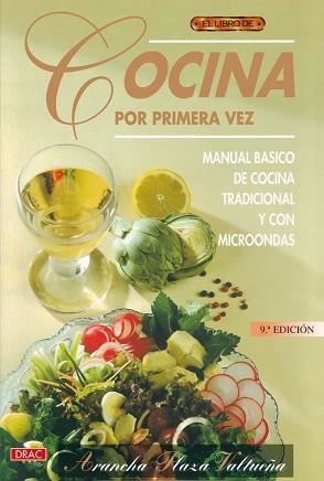 COCINA POR PRIMERA VEZ | 9788488893246 | PLAZA VALTUEÑA,ARANCHA | Libreria Geli - Librería Online de Girona - Comprar libros en catalán y castellano