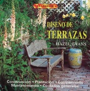 DISEÑO DE TERRAZAS | 9788488893505 | EVANS,HAZEL | Libreria Geli - Librería Online de Girona - Comprar libros en catalán y castellano