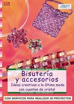 BISUTERIA Y ACCESORIOS | 9788496550360 | BAUMGARTNER,SANDRA | Llibreria Geli - Llibreria Online de Girona - Comprar llibres en català i castellà