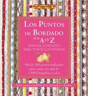 LOS PUNTOS DE BORDADO DE LA A A LA Z | 9788496550520 | Llibreria Geli - Llibreria Online de Girona - Comprar llibres en català i castellà