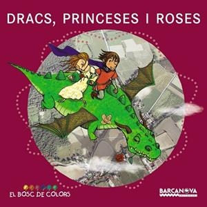 DRACS,PRINCESES I ROSES | 9788448929015 | BALDÓ, ESTEL/GIL, ROSA/SOLIVA, MARIA | Llibreria Geli - Llibreria Online de Girona - Comprar llibres en català i castellà