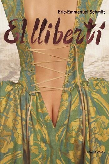 EL LLIBERTI | 9788496563537 | SCHMITT,ERIC-EMANUEL | Libreria Geli - Librería Online de Girona - Comprar libros en catalán y castellano