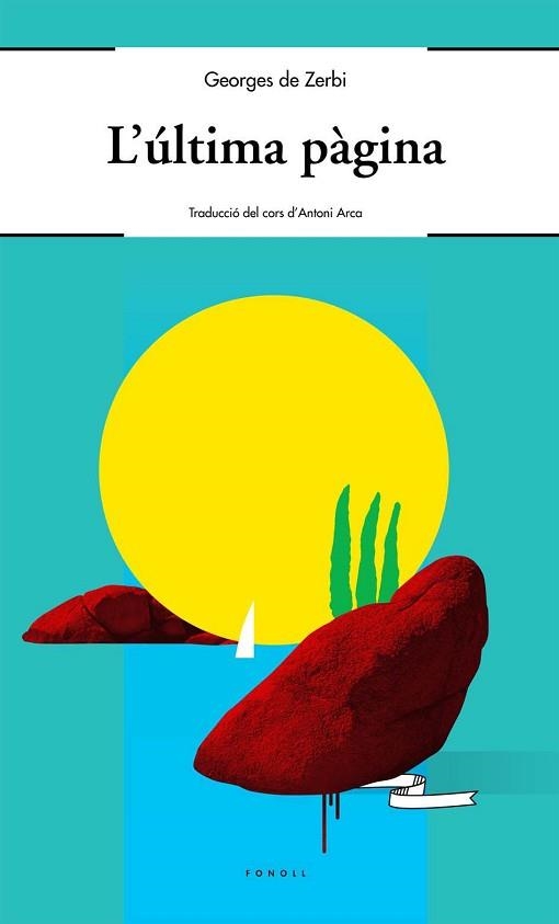 L'ULTIMA PAGINA | 9788493824266 | DE ZERBI,GEORGES | Libreria Geli - Librería Online de Girona - Comprar libros en catalán y castellano