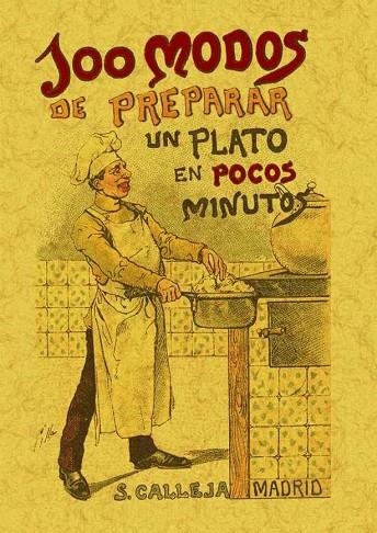 100 MODOS DE PREPARAR UN PLATO EN POCOS MINUTOS | 9788497613415 | MADEMOISELLE,ROSE | Llibreria Geli - Llibreria Online de Girona - Comprar llibres en català i castellà