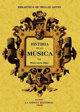 HISTORIA DE LA MÚSICA | 9788497613910 | LAVOIX,HENRI | Llibreria Geli - Llibreria Online de Girona - Comprar llibres en català i castellà