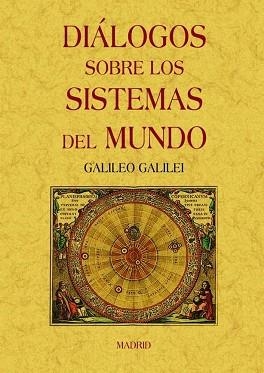DIALOGOS SOBRE LOS SISTEMAS DEL MUNDO | 9788497617390 | GALILEI,GALILEO | Llibreria Geli - Llibreria Online de Girona - Comprar llibres en català i castellà