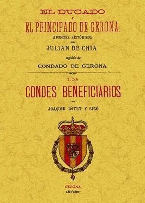 EL DUCADO Y EL PRINCIPADO DE GERONA | 9788497618878 | BOTET Y SISO,JOAQUIN | Libreria Geli - Librería Online de Girona - Comprar libros en catalán y castellano