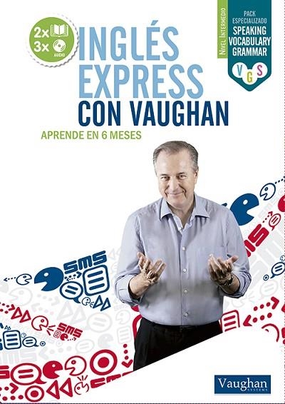 INGLÉS EXPRESS CON VAUGHAN.NIVEL INTERMEDIO (2 LLIBRES + 3 CDS) | 9788492879670 | VAUGHAN | Llibreria Geli - Llibreria Online de Girona - Comprar llibres en català i castellà