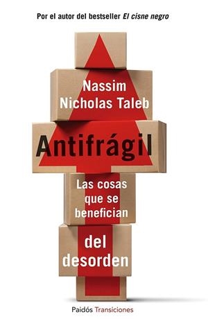 ANTIFRÁGIL.LAS COSAS QUE SE BENEFICIAN DEL DESORDEN | 9788449328640 | TALEB,NASSIM NICHOLAS | Llibreria Geli - Llibreria Online de Girona - Comprar llibres en català i castellà