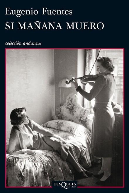 SI MAÑANA MUERO | 9788483834640 | FUENTES,EUGENIO (1958,CÁCERES) | Libreria Geli - Librería Online de Girona - Comprar libros en catalán y castellano