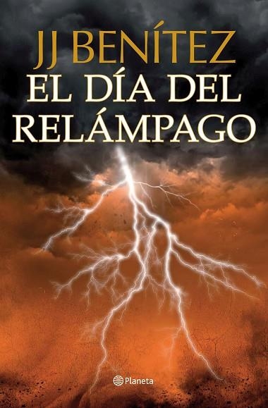 EL DÍA DEL RELÁMPAGO | 9788408112037 | BENÍTEZ,J.J. | Libreria Geli - Librería Online de Girona - Comprar libros en catalán y castellano