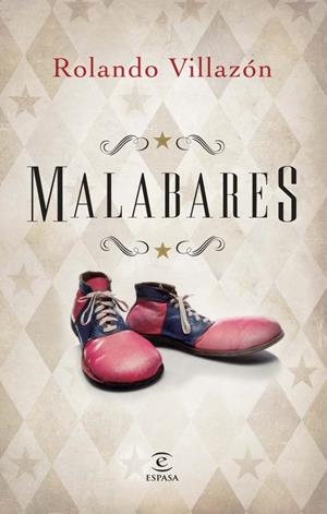 MALABARES (TD) | 9788467026467 | VILLAZÓN,ROLANDO (1972,CIUTAT DE MÈXIC) | Llibreria Geli - Llibreria Online de Girona - Comprar llibres en català i castellà