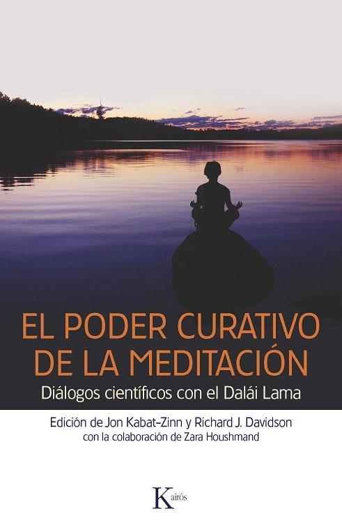 EL PODER CURATIVO DE LA MEDITACIÓN.DIALOGOS CON EL DALAI LAMA | 9788499882369 | Llibreria Geli - Llibreria Online de Girona - Comprar llibres en català i castellà
