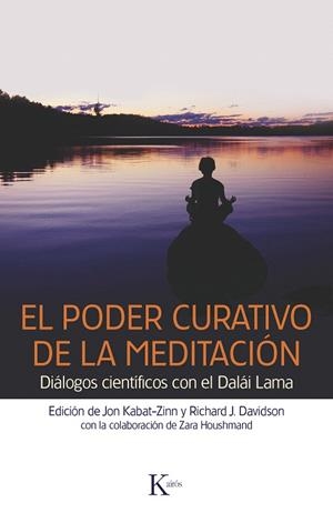 EL PODER CURATIVO DE LA MEDITACIÓN.DIALOGOS CON EL DALAI LAMA | 9788499882369 | Libreria Geli - Librería Online de Girona - Comprar libros en catalán y castellano