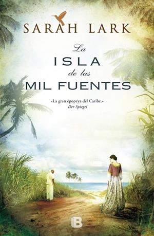 LA ISLA DE LAS MIL FUENTES | 9788466653237 | LARK,SARAH | Llibreria Geli - Llibreria Online de Girona - Comprar llibres en català i castellà