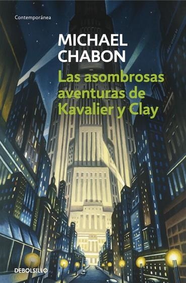ASOMBROSAS AVENTURAS DE KAVALIER Y CLAY | 9788497598859 | CHABON,MICHAEL | Libreria Geli - Librería Online de Girona - Comprar libros en catalán y castellano